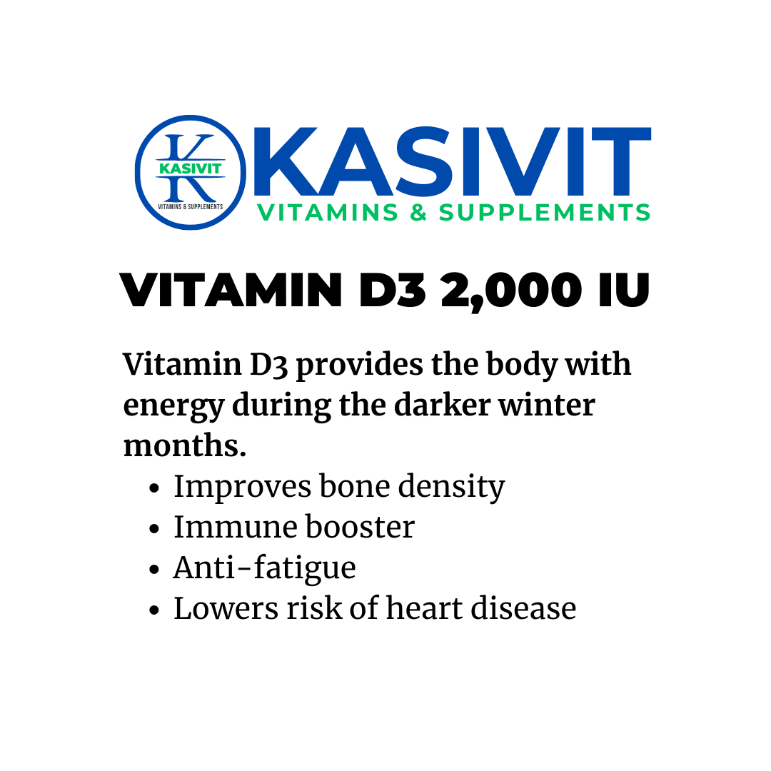 Kasivit Vitamin D3 2000 IU supplement benefits include bone density, immune boost, anti-fatigue, and heart disease risk reduction