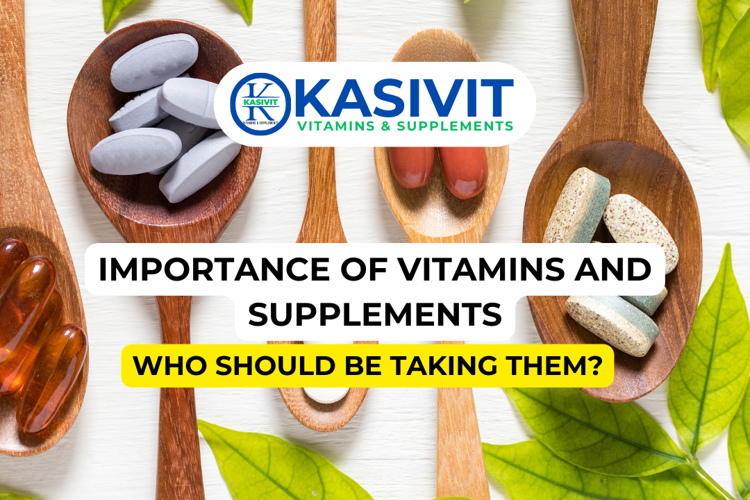 Importance of Vitamins and Supplements: Who Should Be Taking Them? - An Evidence-Based Review