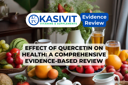 Effect of Quercetin on Health: A Comprehensive Evidence-based Review