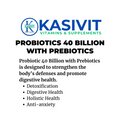 Kasivit Probiotics 40 Billion with Prebiotics for detoxification and digestive health