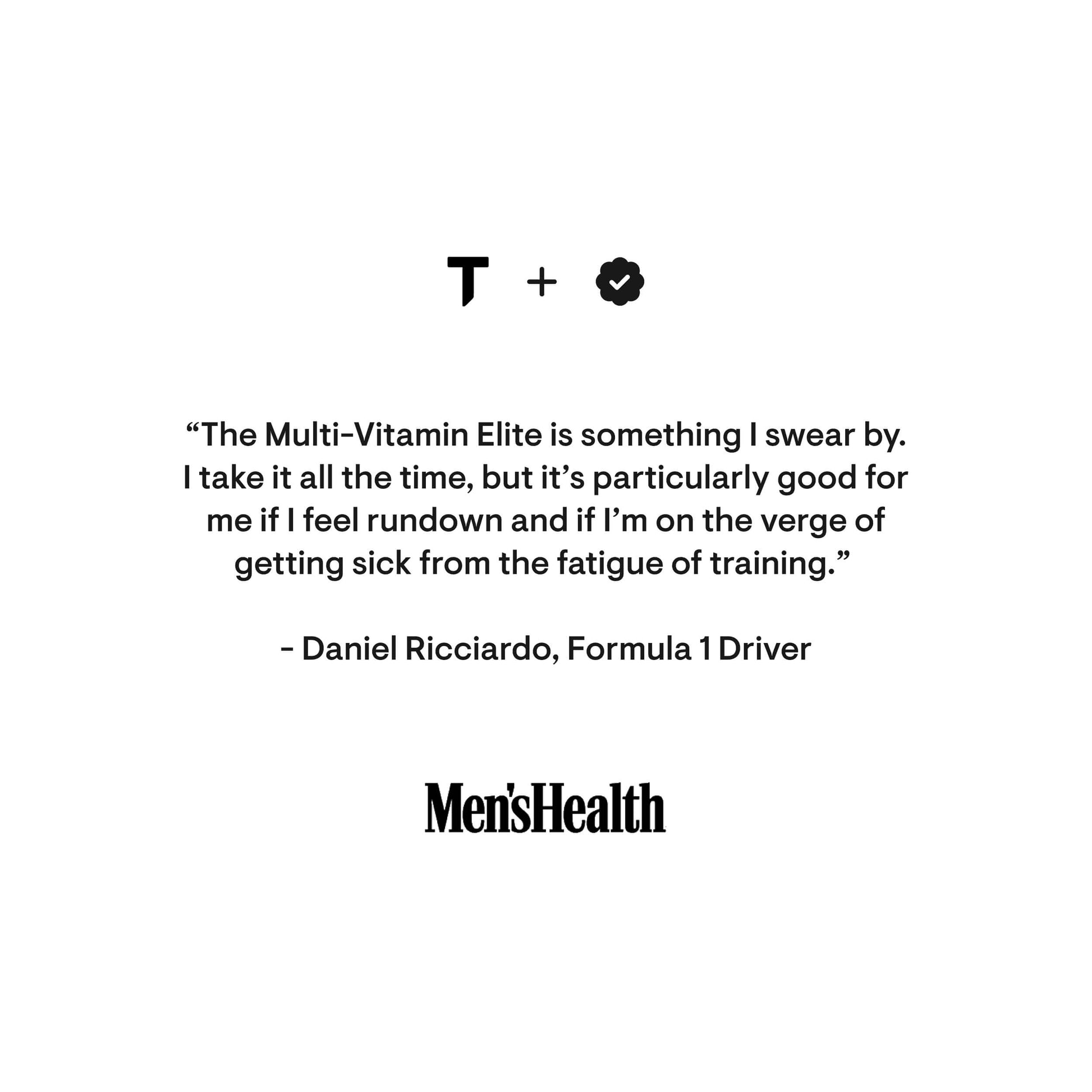 Testimonial quote about Multi-vitamin Elite supplement by Thorne from Daniel Ricciardo featured in Men's Health